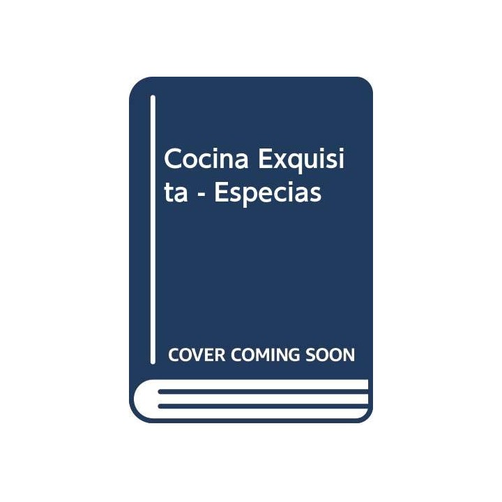 LA COCINA EXQUISITA. PEQUEÑA BIBLIOTECA. Aromas y Sabores dulces